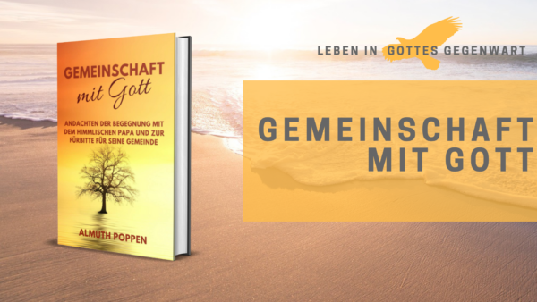 Almuth Poppen - Gemeinschaft mit Gott (E-Book)